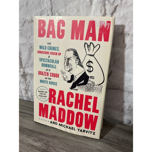 2020 Bag Man: The Wild Crimes, Audacious Cover-Up By Rachel Maddow - Picture 1 of 5